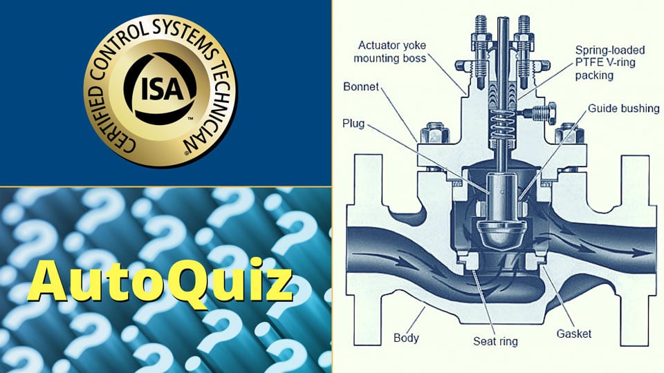 AutoQuiz What is the Inherent Flow Characteristic of a Valve?